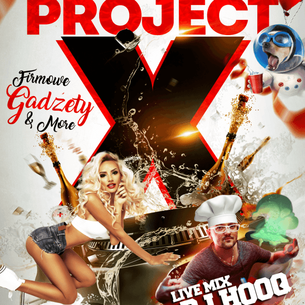 PROJECT X ☆ DJ HOOQ