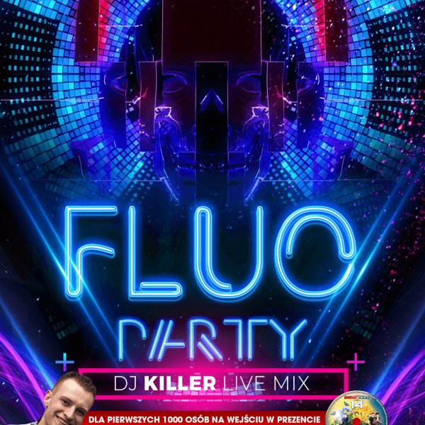 FLUO PARTY ★ DJ KILLER