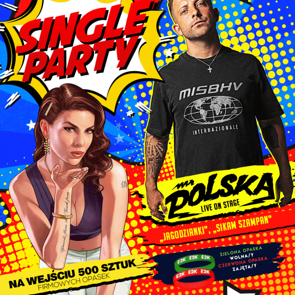 SINGLE PARTY ★ MR. POLSKA