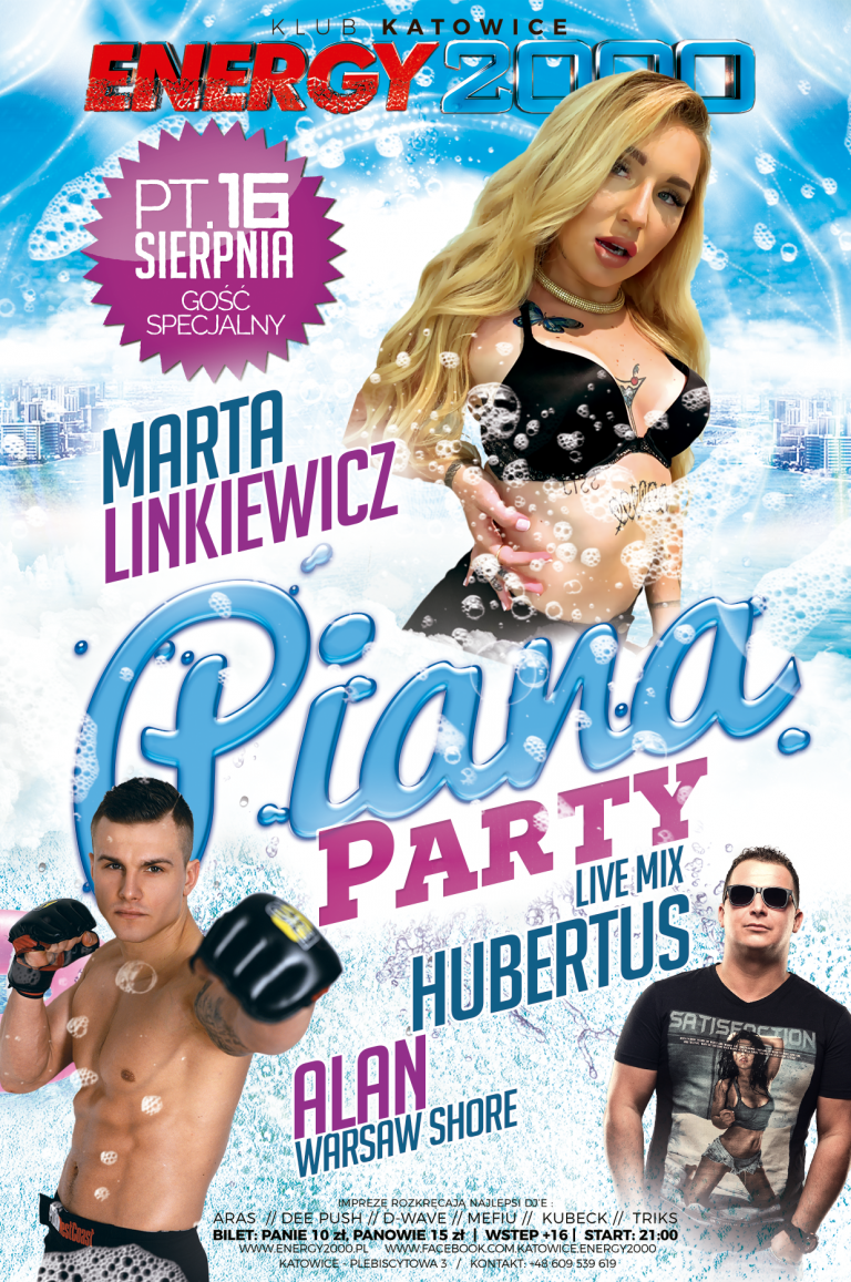 Piana Party ☆ Marta Linkiewicz/ Alan Ws/ Dj Hubertus