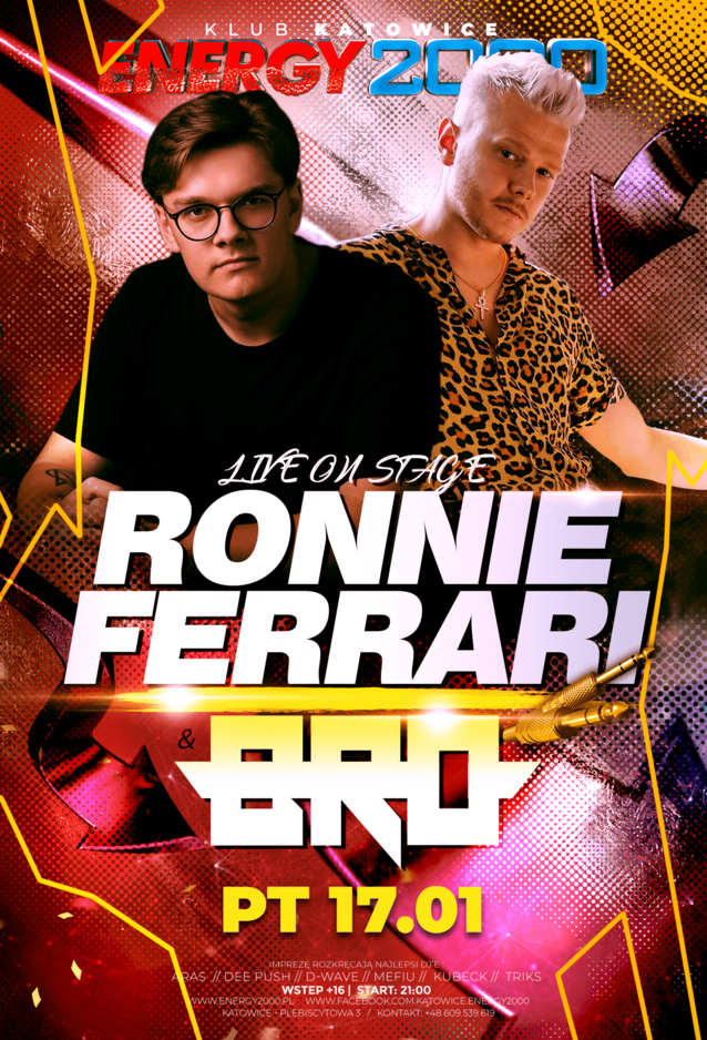 Ronnie Ferrari & BRO ☆ Live on Stage! | Energy2000 - Katowice