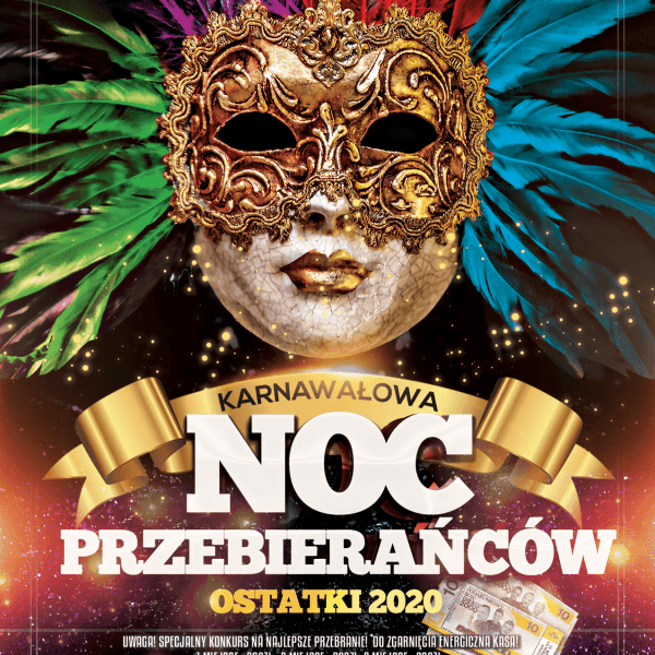 CARNIVAL NIGHT ★ Noc przebierańców!