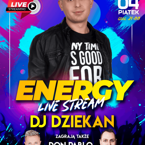 Energy Live Stream ★ Dj Dziekan