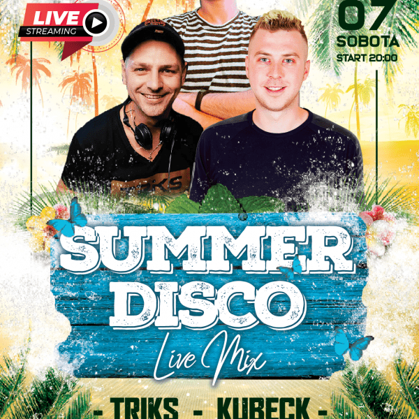 Summer Disco ★ Triks/ Kubeck/ DeSebastiano