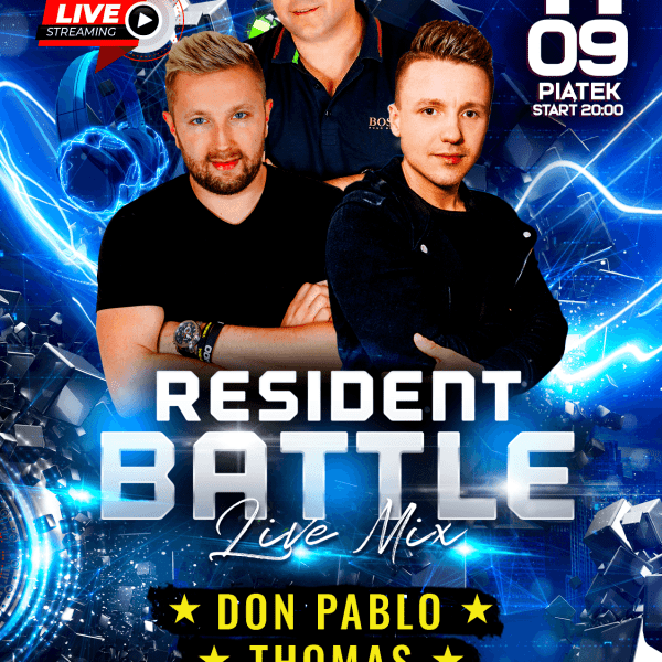 Resident Battle ★ Don Pablo/ Thomas/ D-Wave