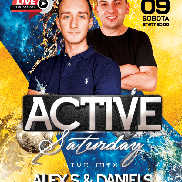 ACTIVE SATURDAY ★ Alex S/ Daniels