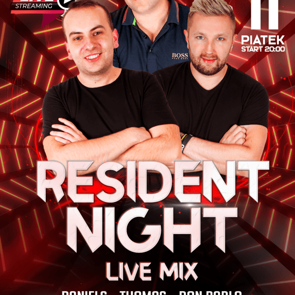 RESIDENT NIGHT ★ DON PABLO/ THOMAS/ DANIELS