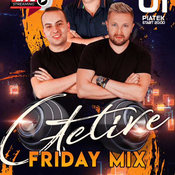 ACTIVE FRIDAY ★ Daniels/ Thomas/ Don Pablo