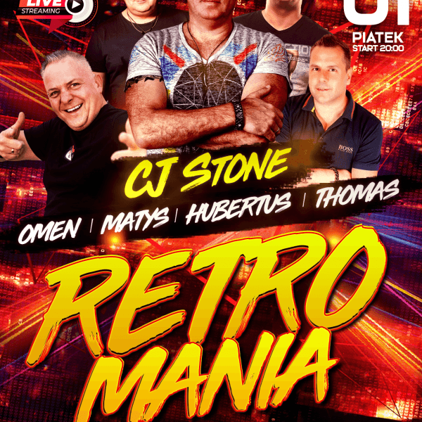 RETROMANIA LIVE STREAM ★ CJ STONE/ OMEN/ MATYS/ HUBERTUS/ THOMAS