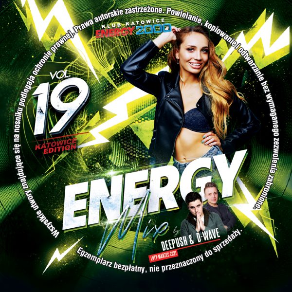 ENERGY MIX KATOWICE VOL. 19 mix by DEEPUSH & D-WAVE!