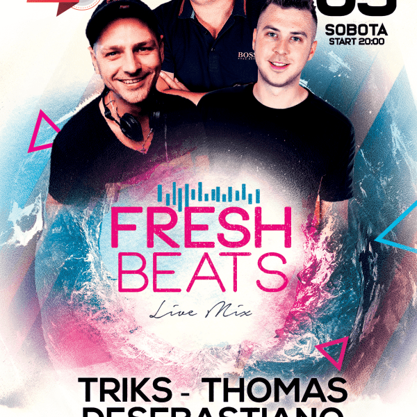 FRESH BEATS ★ TRIKS/ THOMAS/ DESEBASTIANO