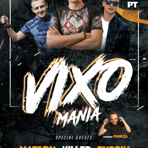 VIXOMANIA ★ KILLER/ ENDRIU/ MATSON