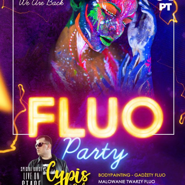 FLUO PARTY ★ CYPIS ★ LIVE ON STAGE