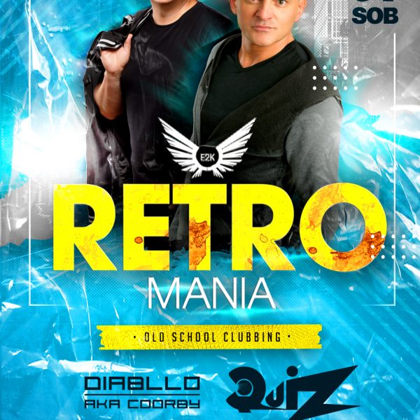 RETROMANIA ★ DJ DIABLLO & DJ QUIZ