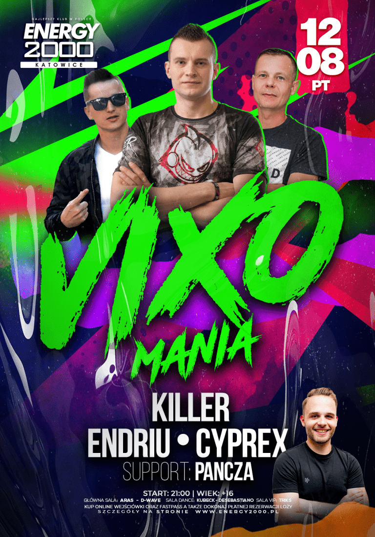 VIXOMANIA ★ KILLER/ ENDRIU/ CYPREX/ PANCZA