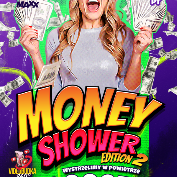 MONEY SHOWER ★ KASA W POWIETRZU