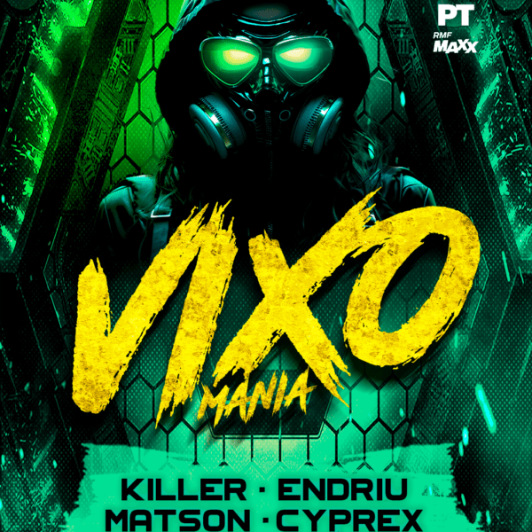 VIXOMANIA ★ KILLER/ ENDRIU/ CYPREX/ MATSON/ YOURANT/ GÓRSKI