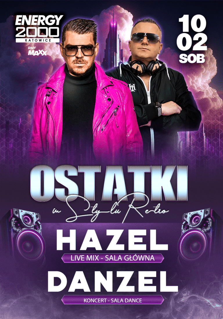 DANZEL & DJ HAZEL ★ OSTATKI W STYLU RETRO 2023