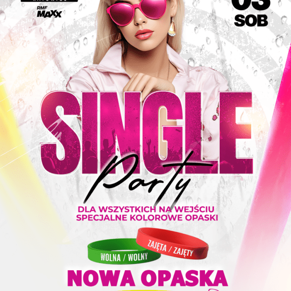 SINGLE PARTY ★ NOC FLIRTU