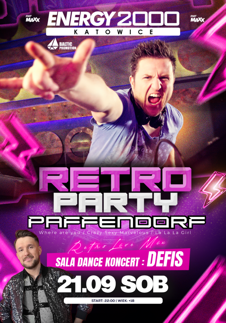 RETRO PARTY ★ PAFFENDORF ★ DEFIS – sala dance