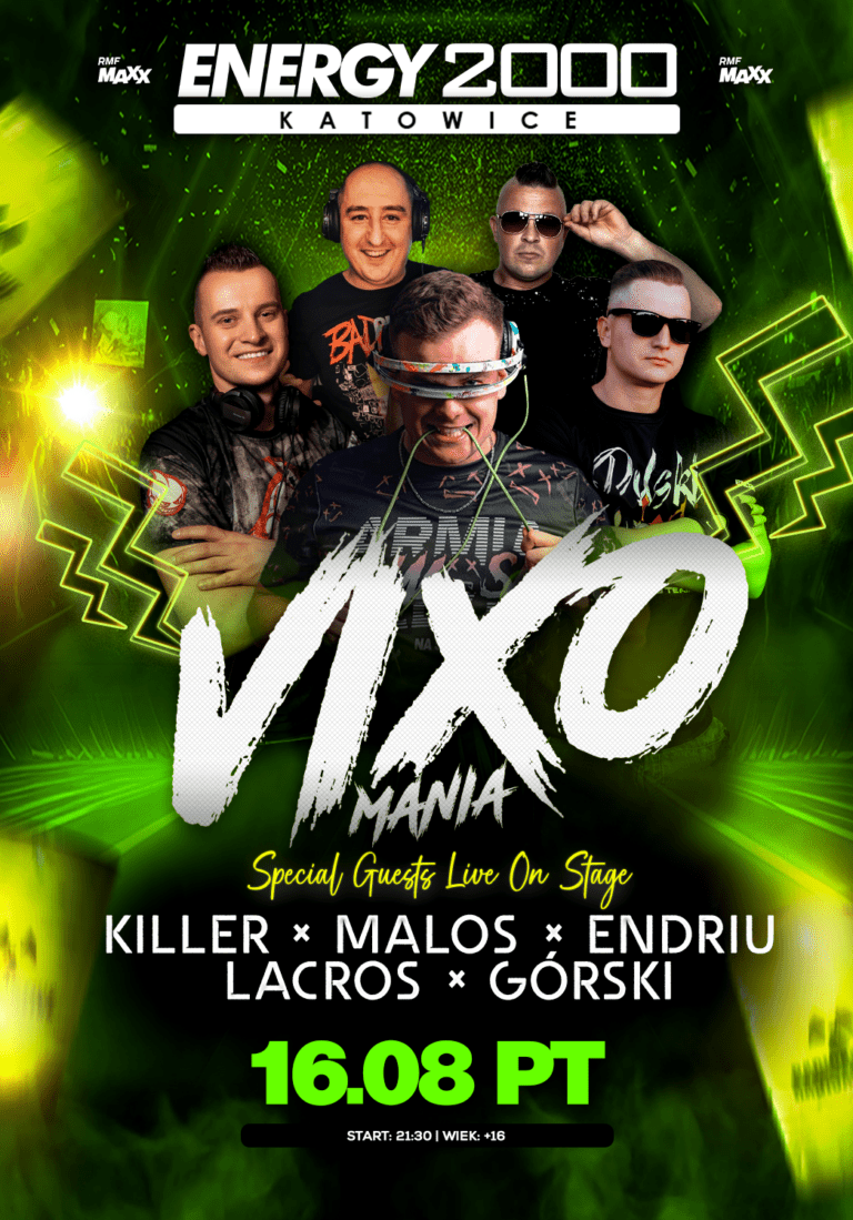 VIXOMANIA ★ KILLER/ ENDRIU/ MALOS/ GÓRSKI/ LACROS