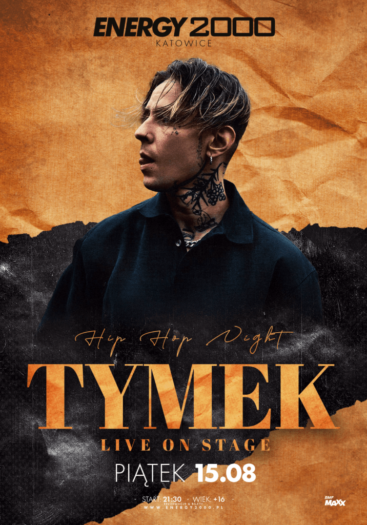 TYMEK ★ LIVE ON STAGE - Energy2000 - Katowice