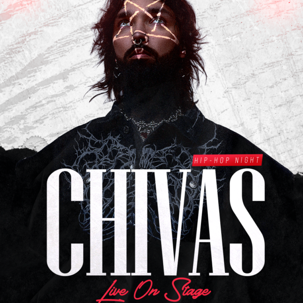 CHIVAS ★ HIP-HOP NIGHT