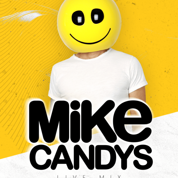 MIKE CANDYS ☆ LIVE MIX
