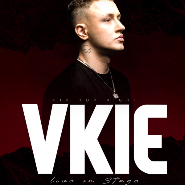 VKIE ★ HIP-HOP NIGHT