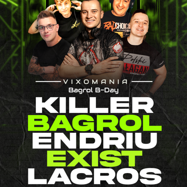 VIXOMANIA ★ KILLER/ ENDRIU/ BAGROL/ LACROS/ EXIST