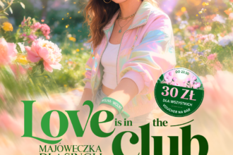 MAJÓWECZKA DLA SINGLI ★ LOVE IS IN THE CLUB