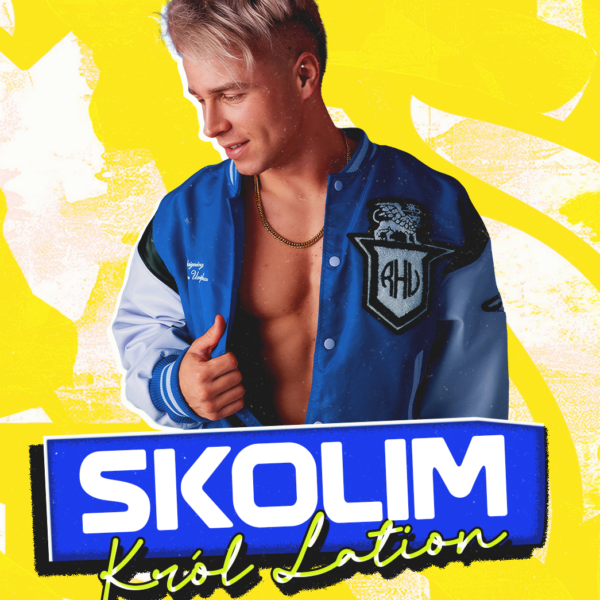 SKOLIM ★ KRÓL LATINO