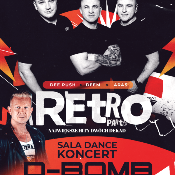 RETRO PARTY ★ D-BOMB – sala dance