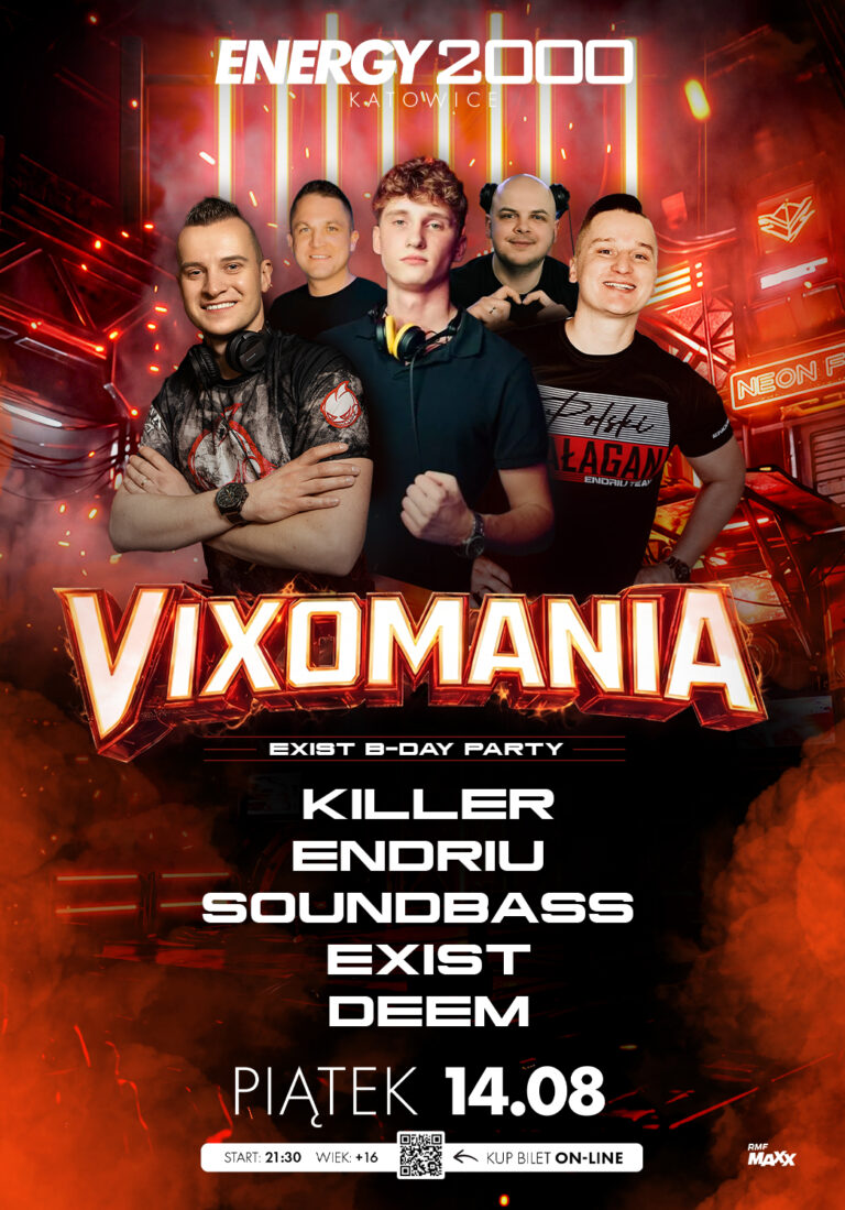 VIXOMANIA ★ KILLER/ ENDRIU/ DEEM/ SOUNDBASS/ EXIST
