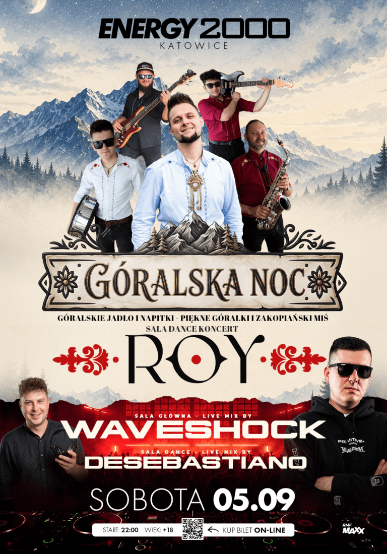 GÓRALSKA NOC ★ KAPELA ROY ★ WAVESHOCK – sala główna