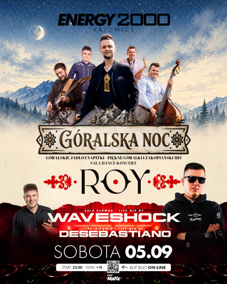GÓRALSKA NOC ★ KAPELA ROY ★ WAVESHOCK – sala główna