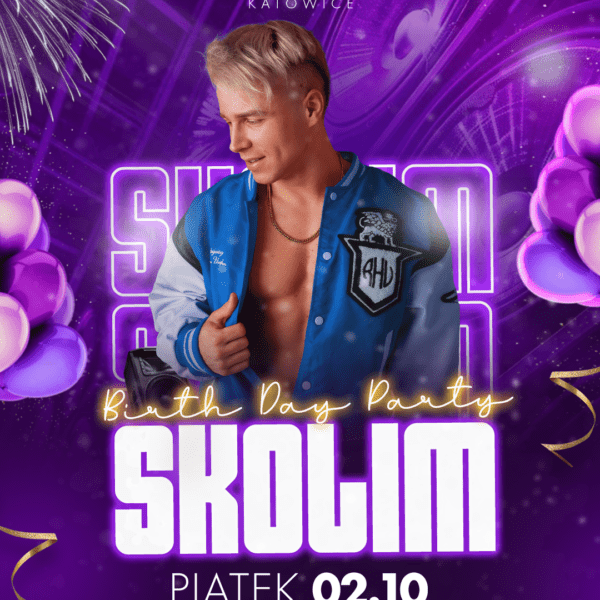 SKOLIM ★ URODZINY KRÓLA LATINO