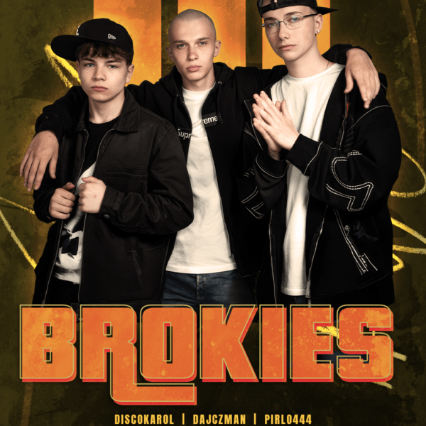 BROKIES ★ ENERGY 2000 KATOWICE