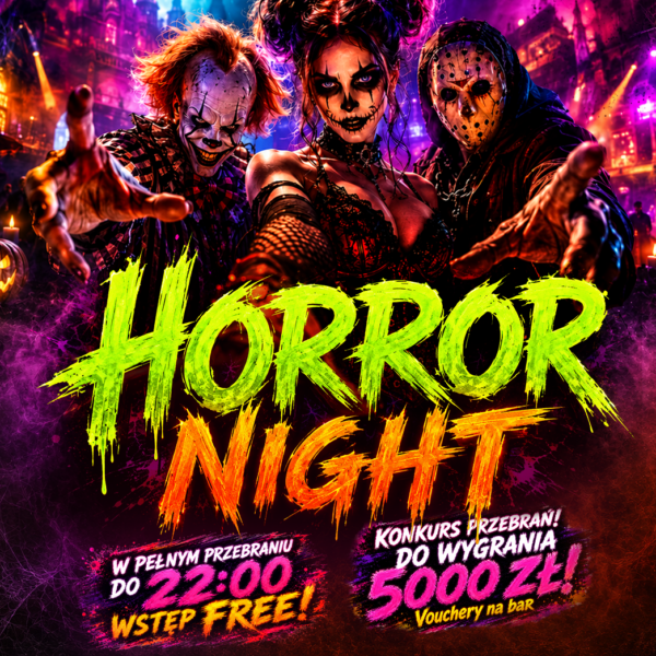 HALLOWEEN ★ HORROR NIGHT