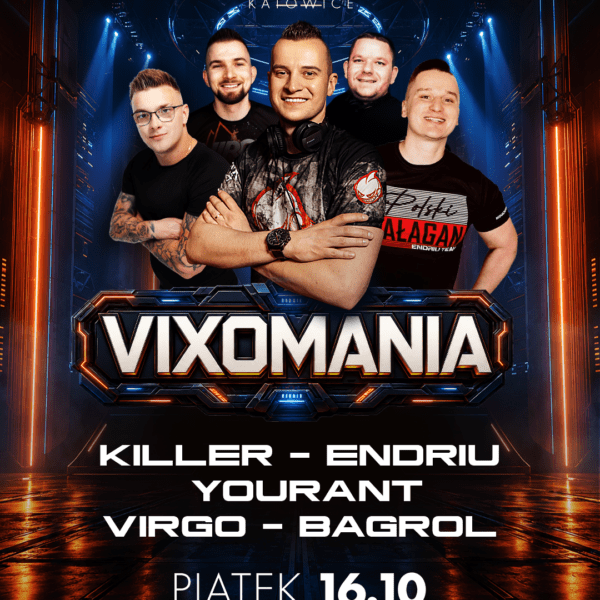 VIXOMANIA ★ KILLER/ ENDRIU/ YOURANT/ VIRGO/ BAGROL
