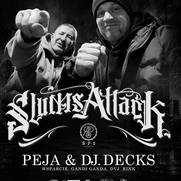PEJA & DJ. DECKS ★ SLUMS ATTACK ★ ENERGY 2000 KATOWICE